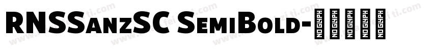 RNSSanzSC SemiBold字体转换